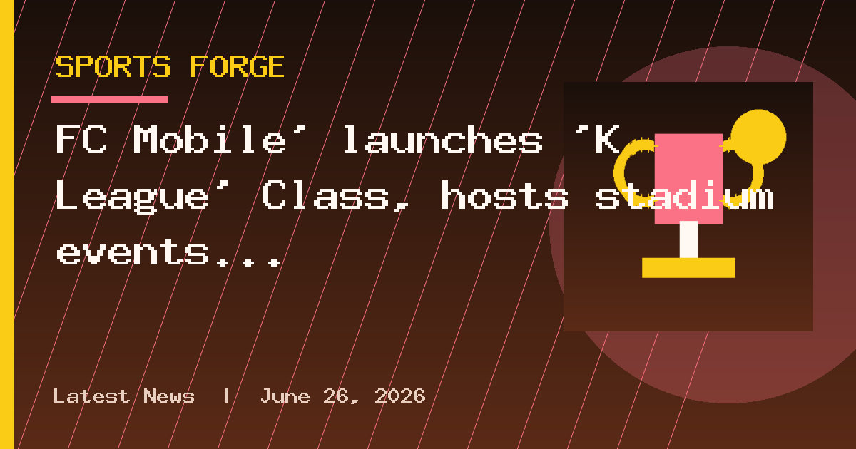 FC Mobile' launches 'K League' Class, hosts stadium events