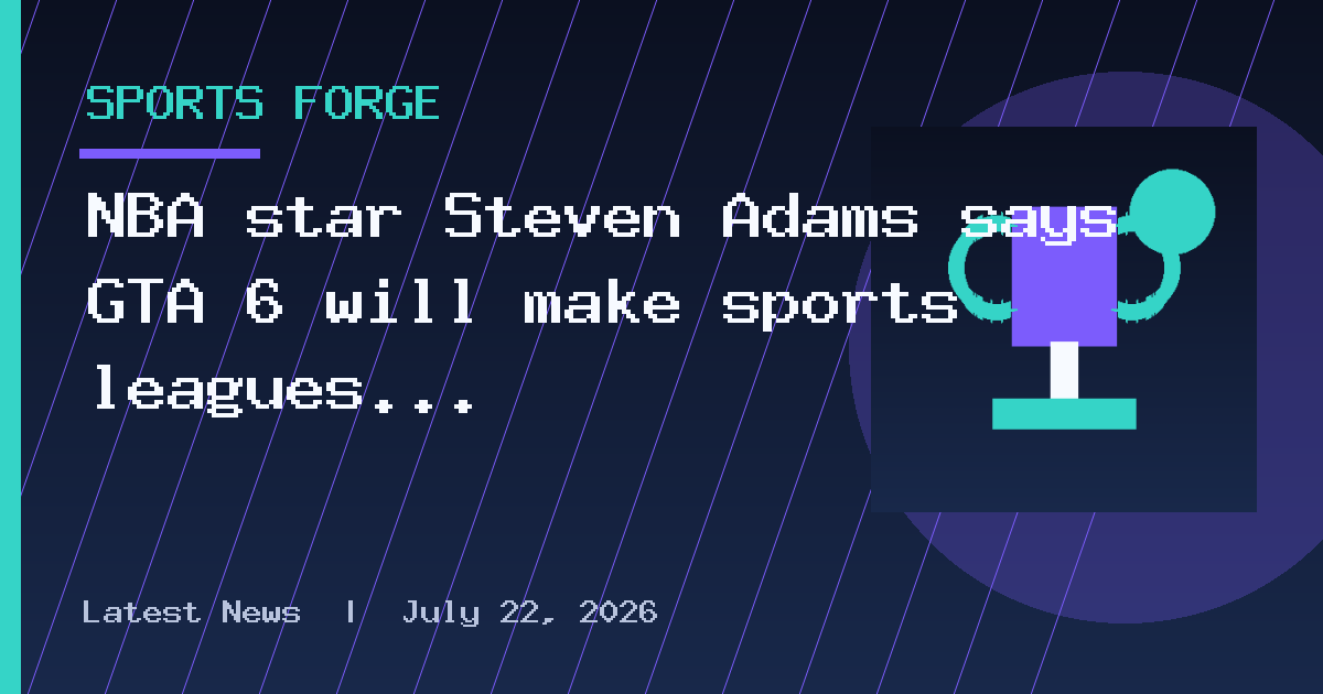 NBA star Steven Adams says GTA 6 will make sports leagues “plummet” in November