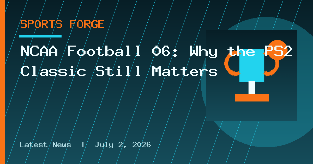 NCAA Football 06: Why the PS2 Classic Still Matters