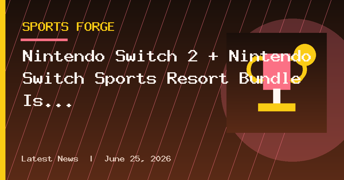 Nintendo Switch 2 + Nintendo Switch Sports Resort Bundle Is Up for Preorder