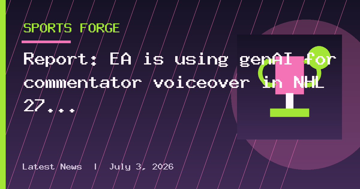 Report: EA is using genAI for commentator voiceover in NHL 27