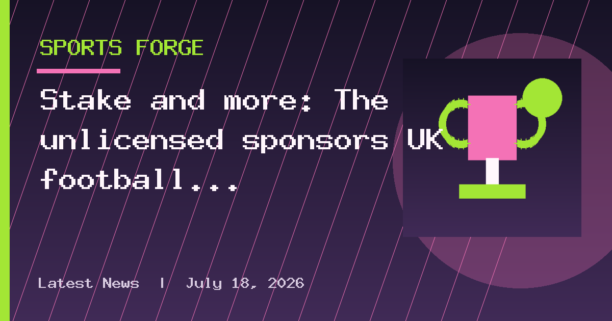Stake and more: The unlicensed sponsors UK football wants banned are already