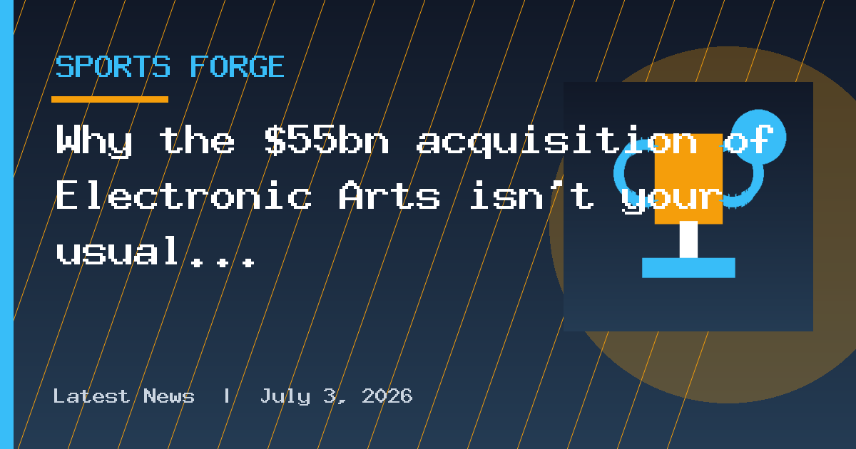 Why the $55bn acquisition of Electronic Arts isn't your usual leveraged buyout